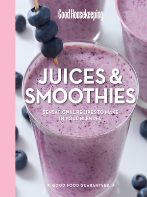 Good Housekeeping Juices & Smoothies - ebook